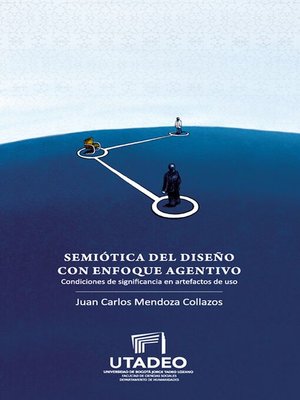 cover image of Semiótica del diseño con enfoque agentivo